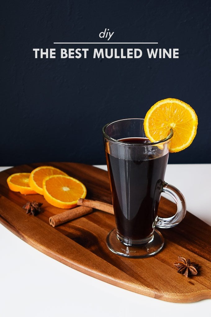 The best mulled wine recipe! (click through for all the details)