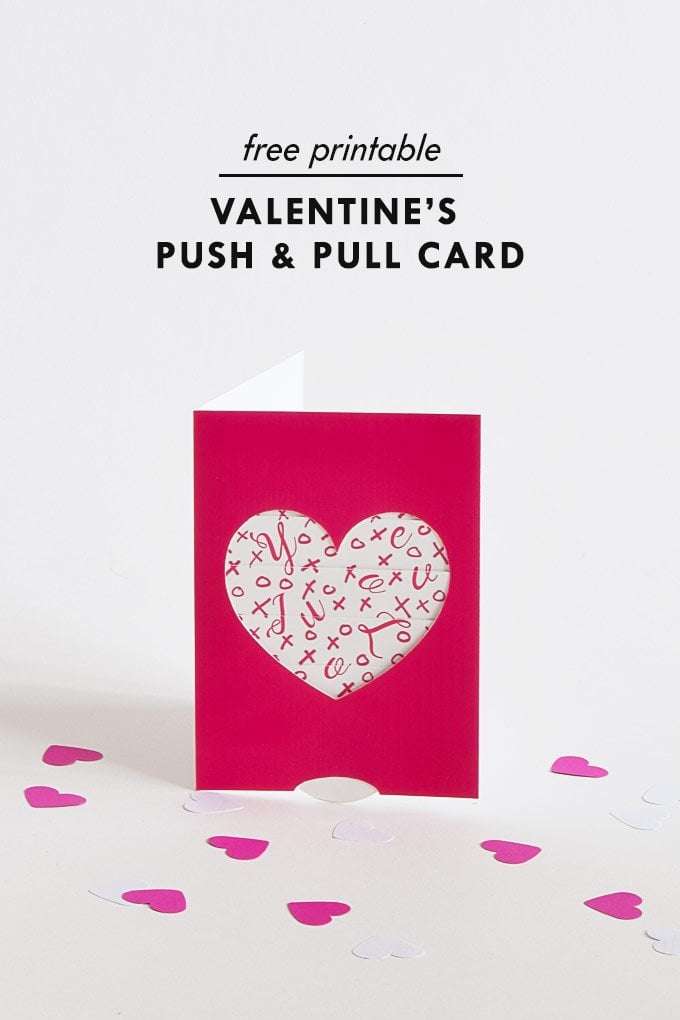 DIY Push and Pull Valentine's Card - Free Printable - Little House On The Corner