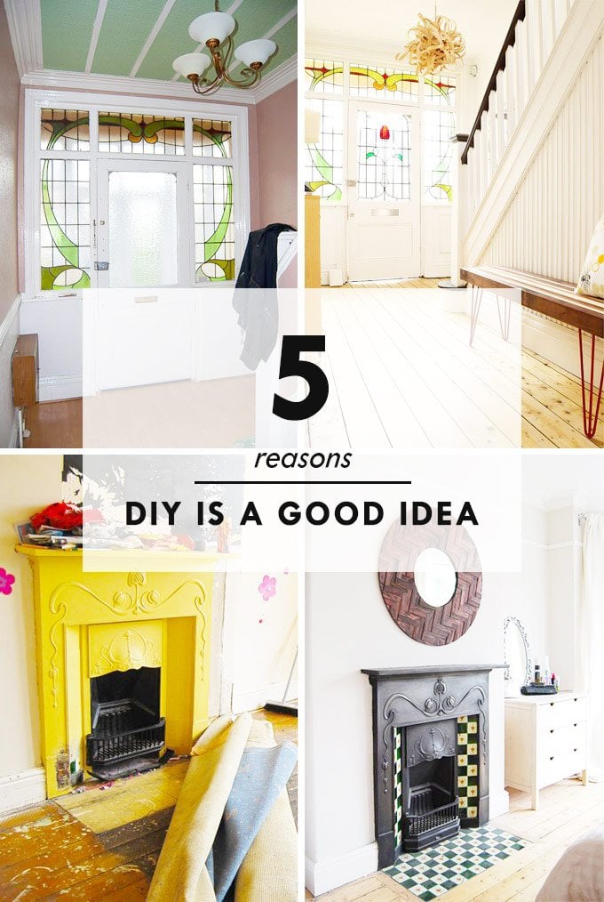 5 Reasons DIY Is A Good Idea - Little House On The Corner