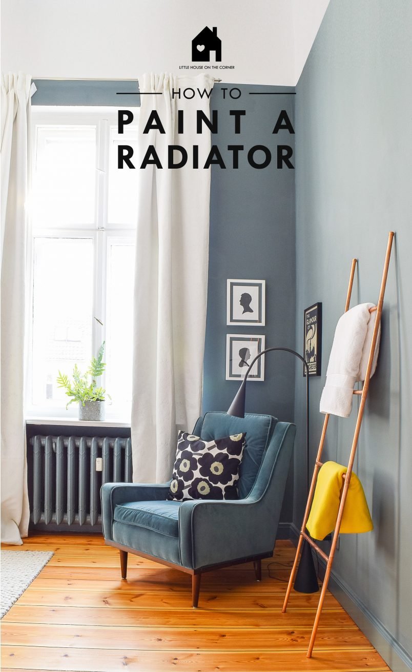 DIY Guide - How To Paint A Radiator | Little House On The Corner