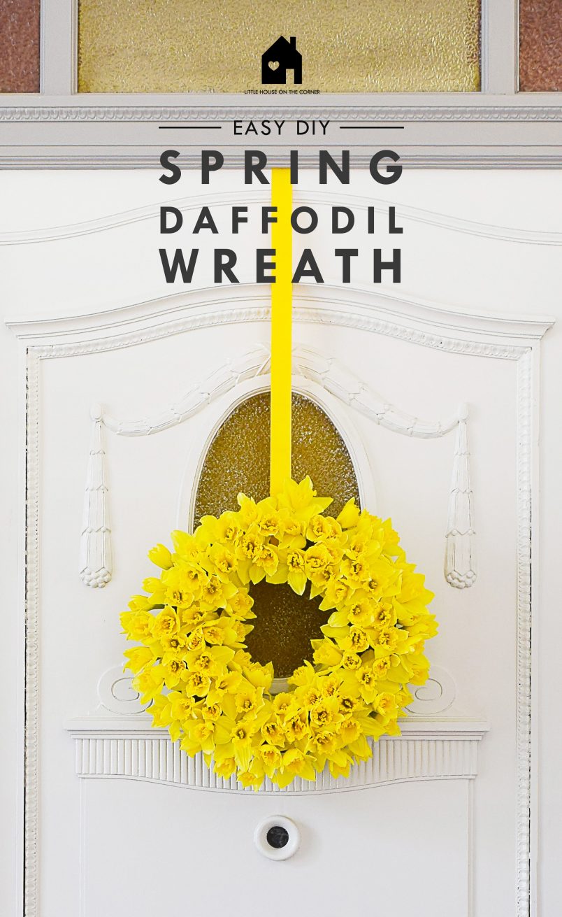 DIY Spring Daffodil Wreath | Little House On The Corner